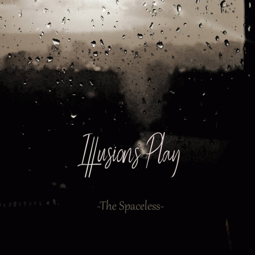 Illusions Play : The Spaceless